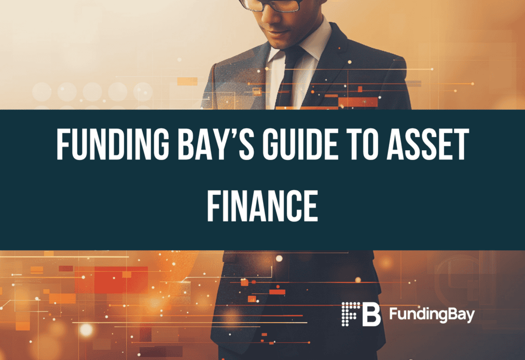 Funding Bay’s guide to Asset Finance