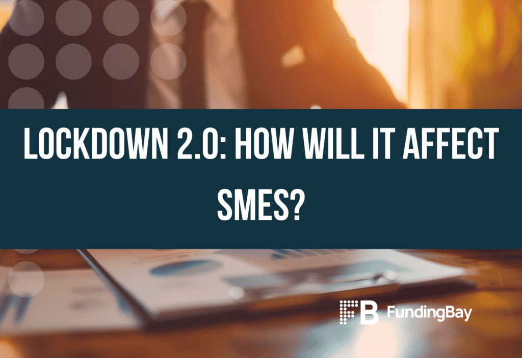 Lockdown 2.0: How will it affect SMEs?