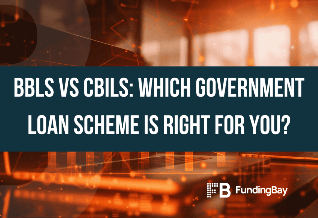BBLS Vs CBILS: Which Government Loan Scheme is right for you?