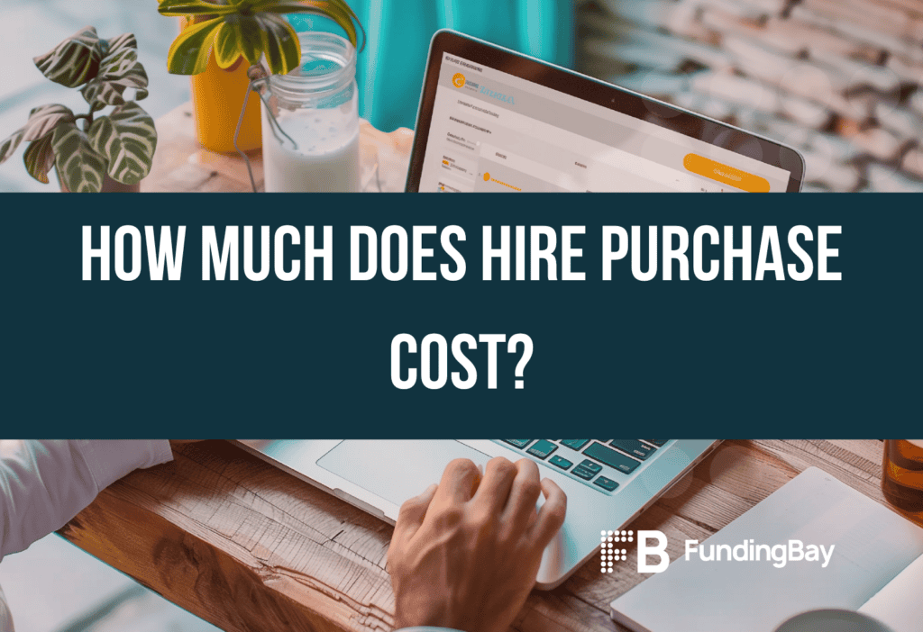 How much does hire purchase cost?