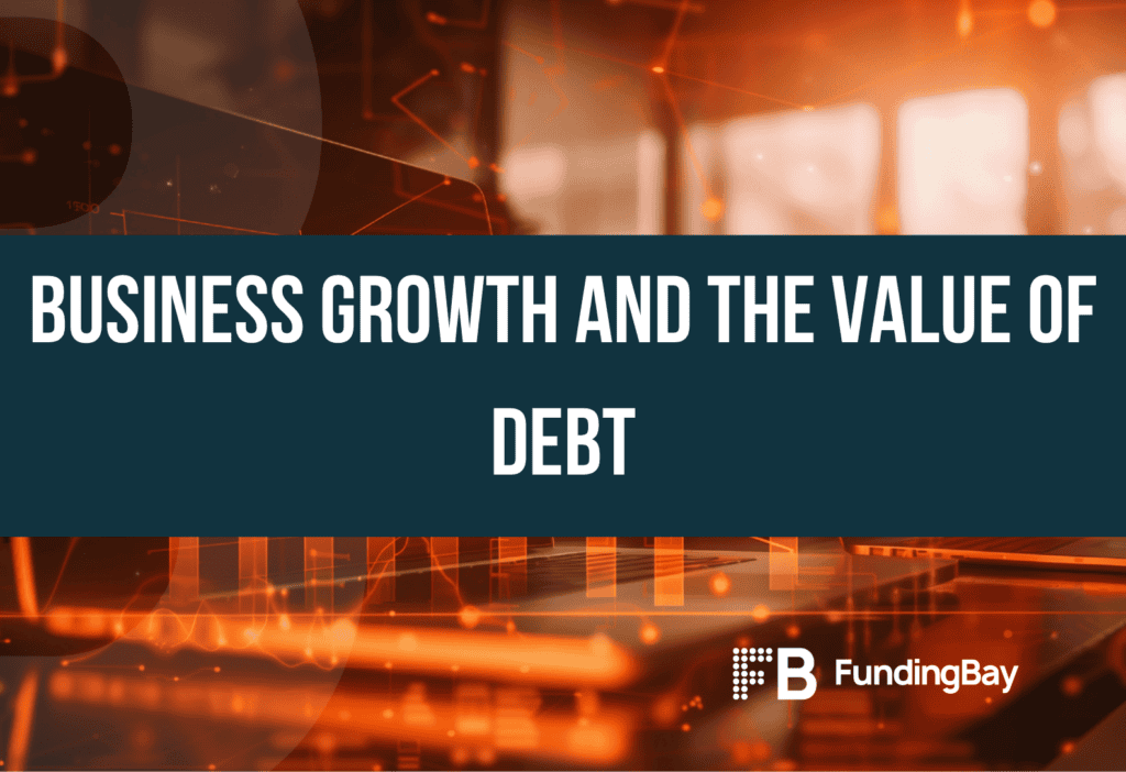 Business growth and the value of debt