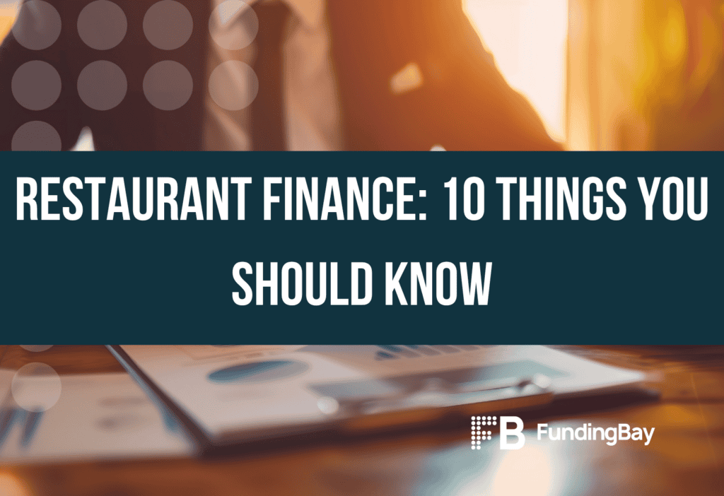 Restaurant finance: 10 things you should know