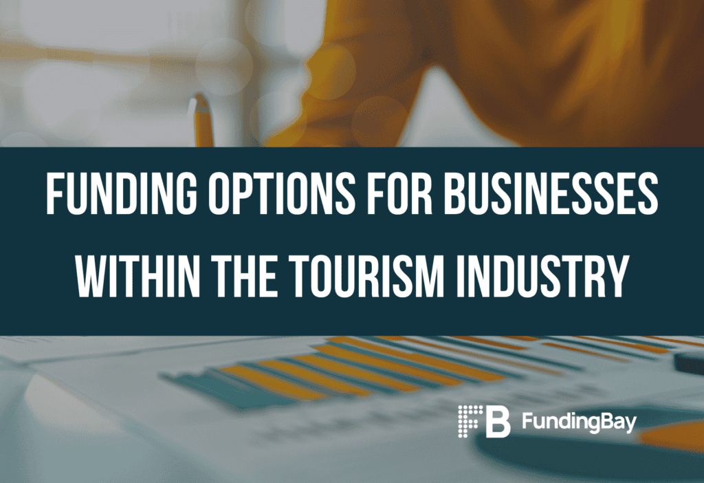 Funding options for businesses within the tourism industry