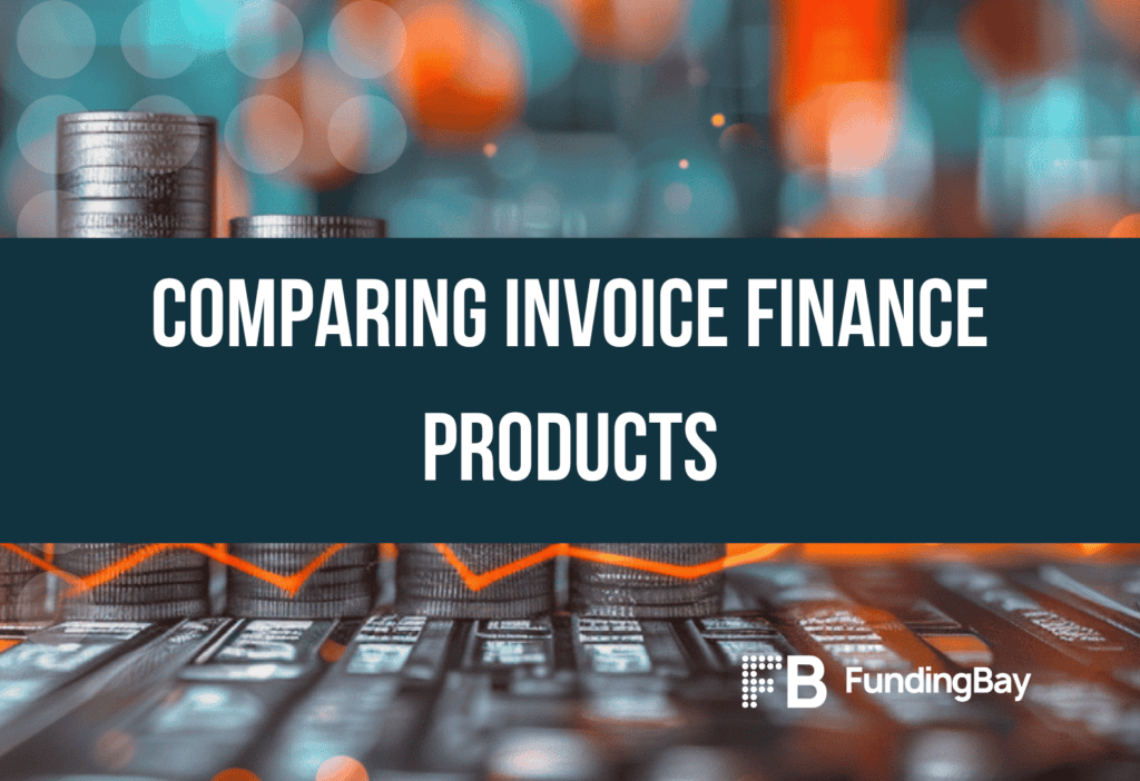 Comparing invoice finance products